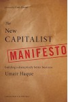 Umair Haque: Az új kapitalista kiáltvány